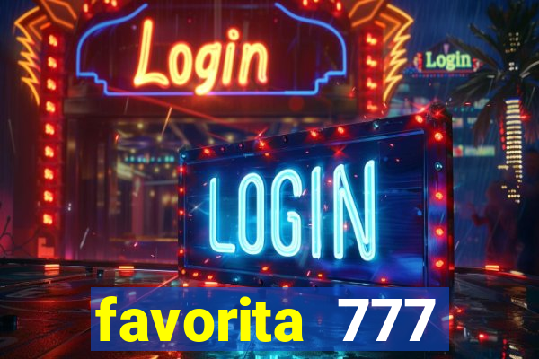 favorita 777 plataforma login